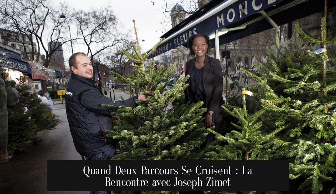 Quand Deux Parcours Se Croisent : La Rencontre avec Joseph Zimet