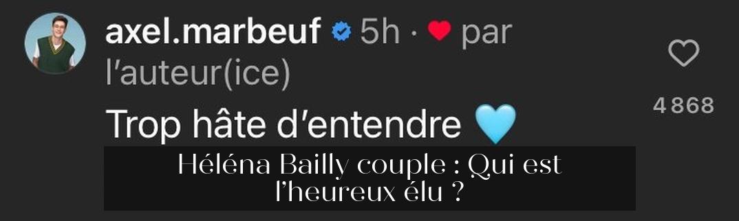 Héléna Bailly couple : Qui est l’heureux élu ?