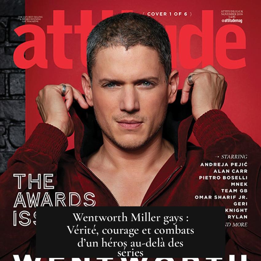 Wentworth Miller gays : Vérité, courage et combats d’un héros au-delà des séries