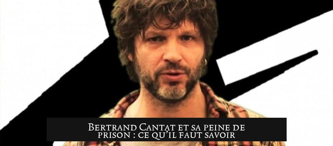 Bertrand Cantat et sa peine de prison : ce qu’il faut savoir
