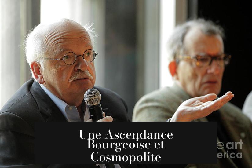 Une Ascendance Bourgeoise et Cosmopolite