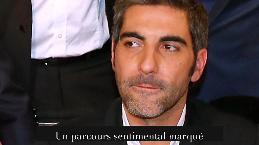 Un parcours sentimental marqué