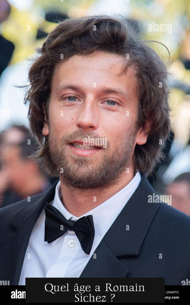 Quel âge a Romain Sichez ?