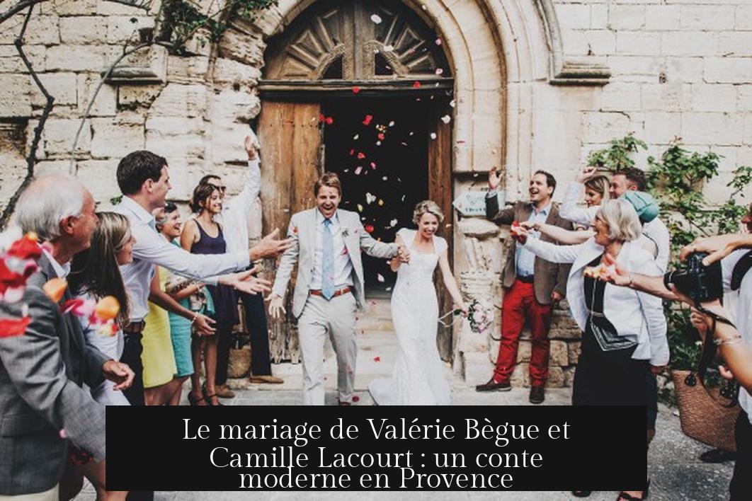 Le mariage de Valérie Bègue et Camille Lacourt : un conte moderne en Provence