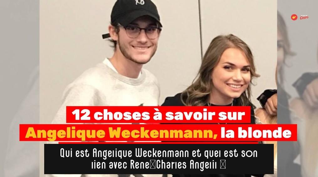 Qui est Angélique Weckenmann et quel est son lien avec René-Charles Angélil ?