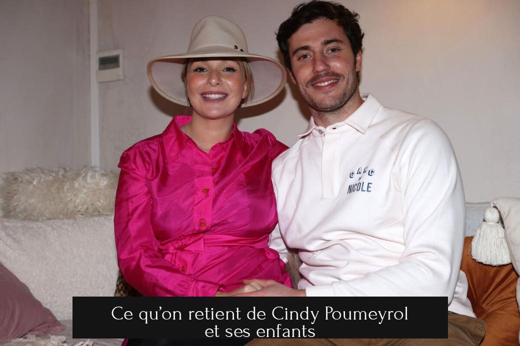Ce qu’on retient de Cindy Poumeyrol et ses enfants