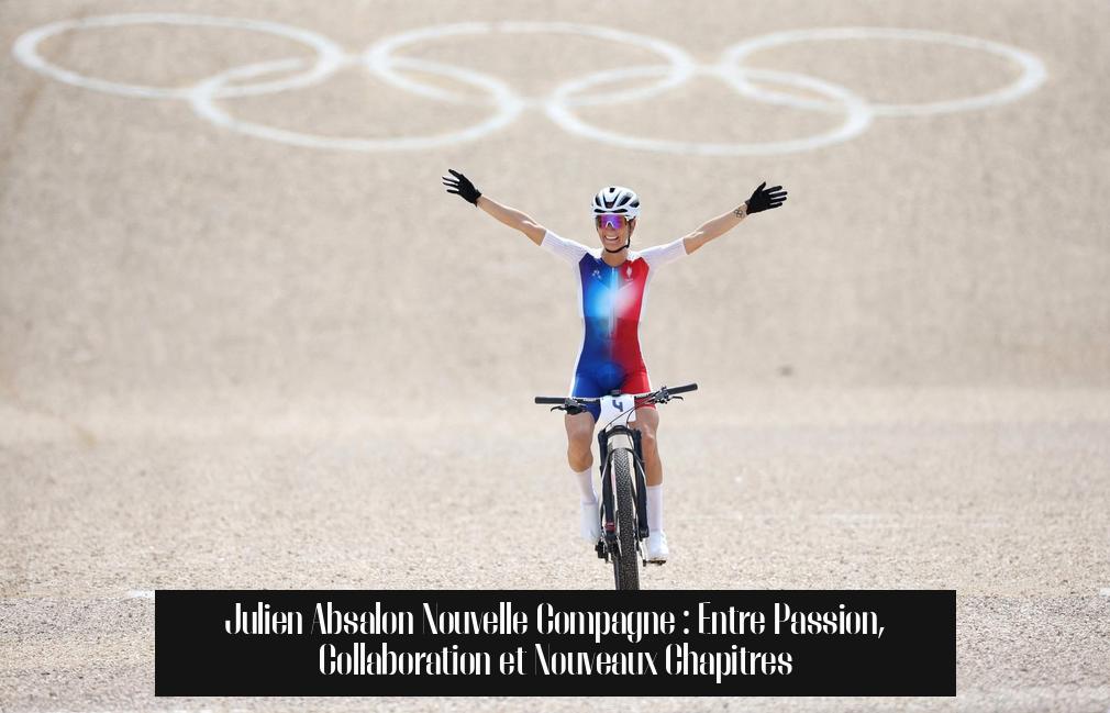 Julien Absalon Nouvelle Compagne : Entre Passion, Collaboration et Nouveaux Chapitres