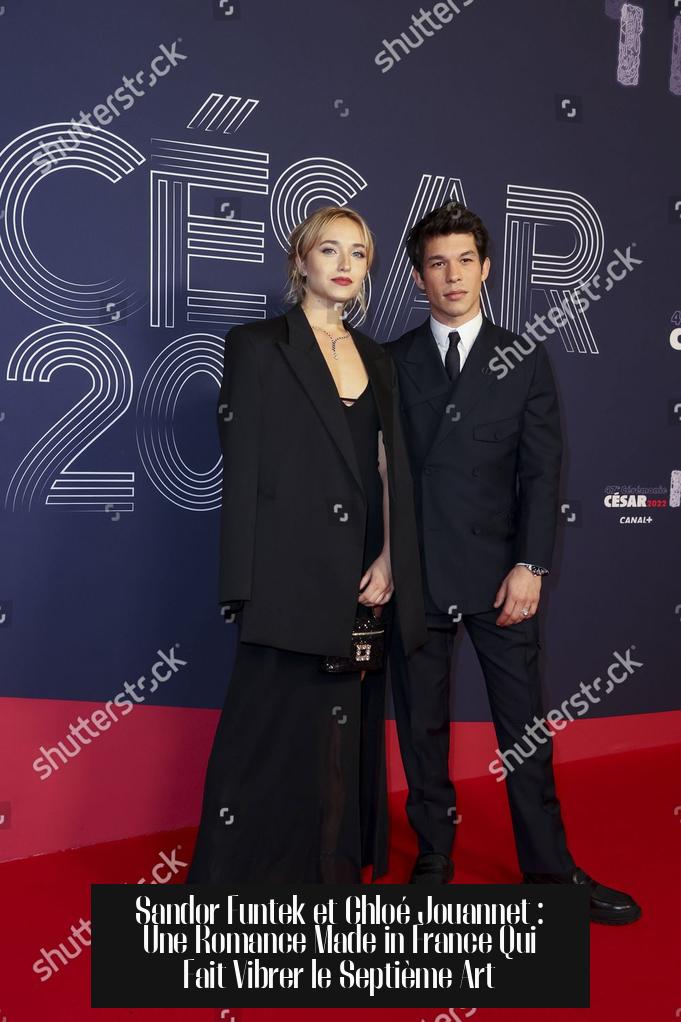 Sandor Funtek et Chloé Jouannet : Une Romance Made in France Qui Fait Vibrer le Septième Art