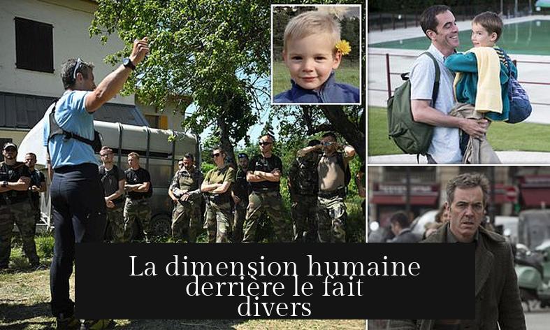La dimension humaine derrière le fait divers