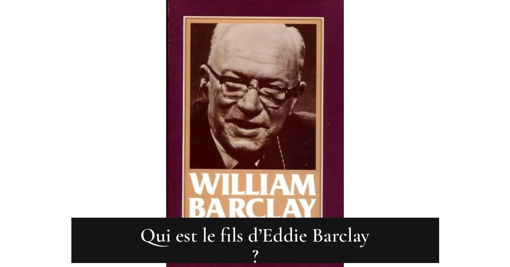 Qui est le fils d’Eddie Barclay ?