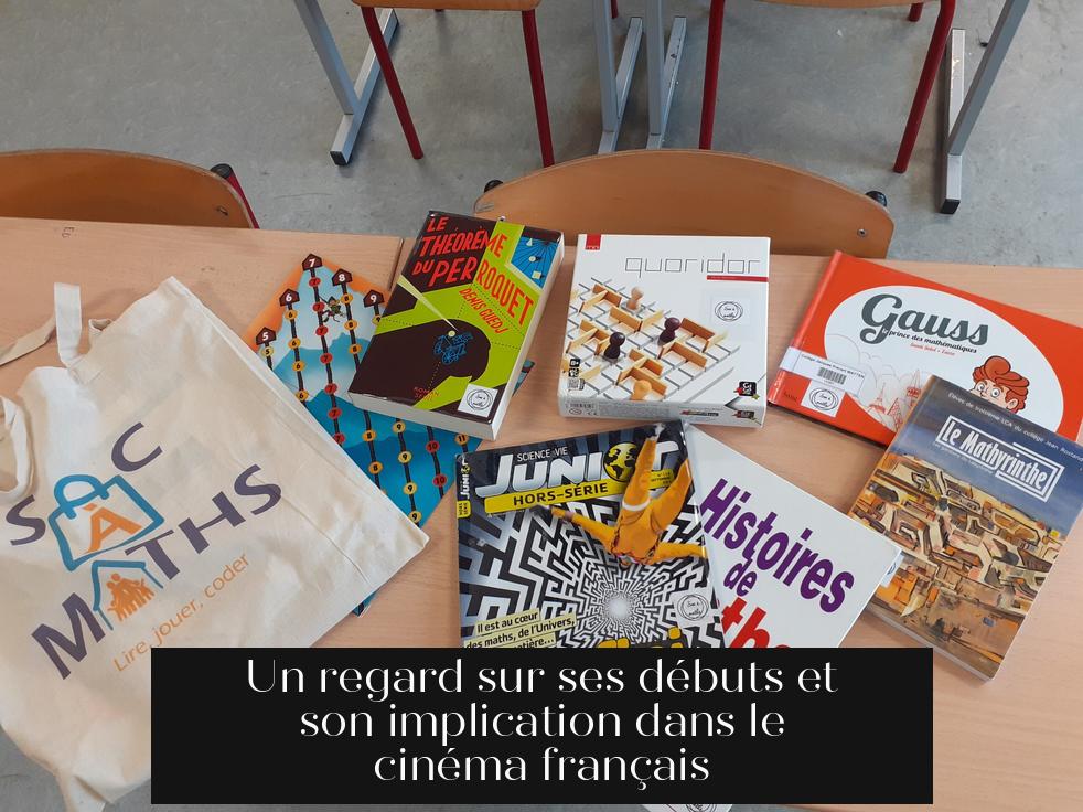 Un regard sur ses débuts et son implication dans le cinéma français