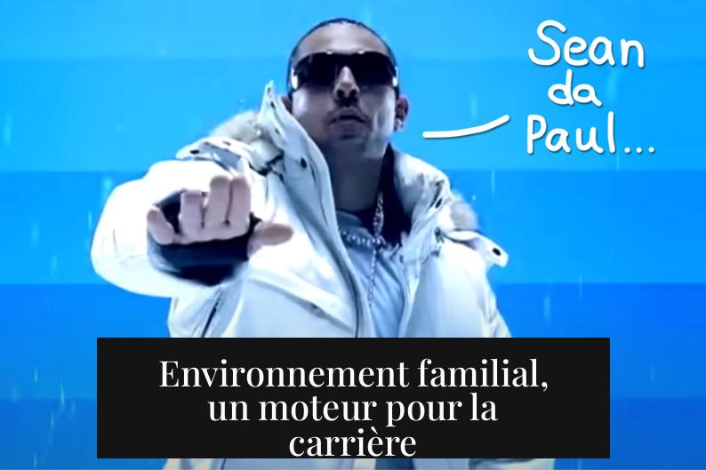 Environnement familial, un moteur pour la carrière