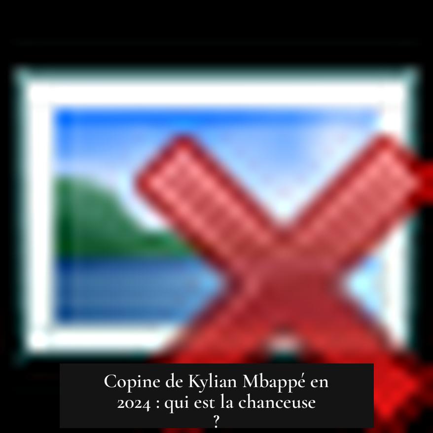 Copine de Kylian Mbappé en 2024 : qui est la chanceuse ?