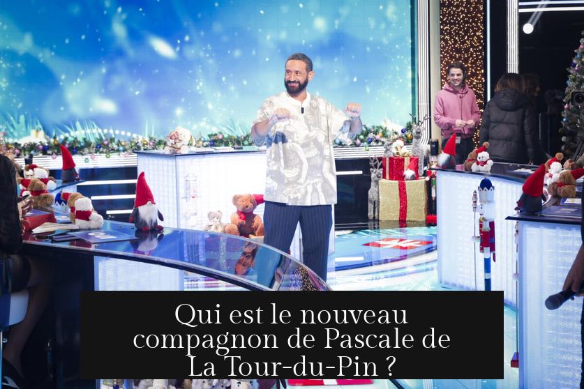Qui est le nouveau compagnon de Pascale de La Tour-du-Pin ?