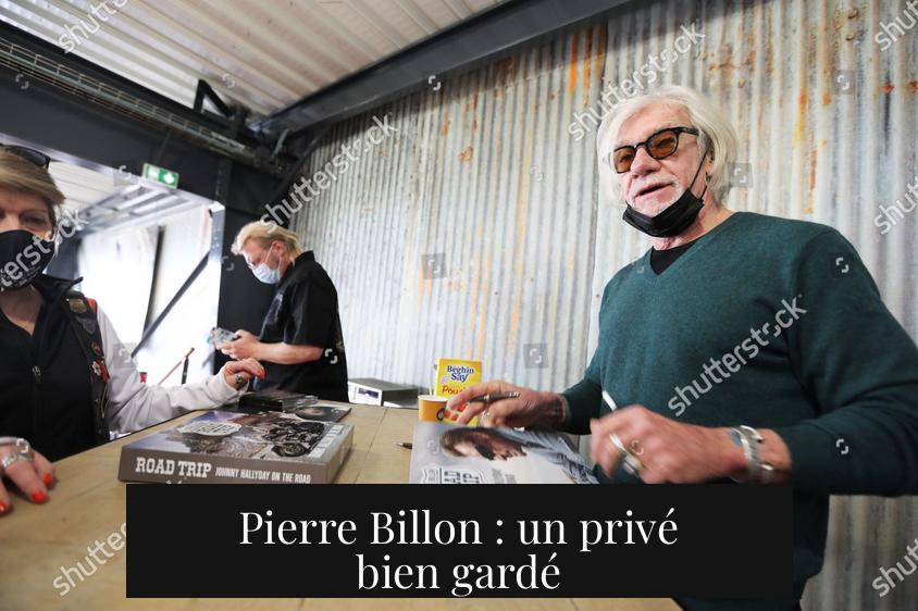 Pierre Billon : un privé bien gardé