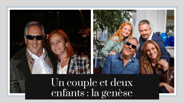 Un couple et deux enfants : la genèse