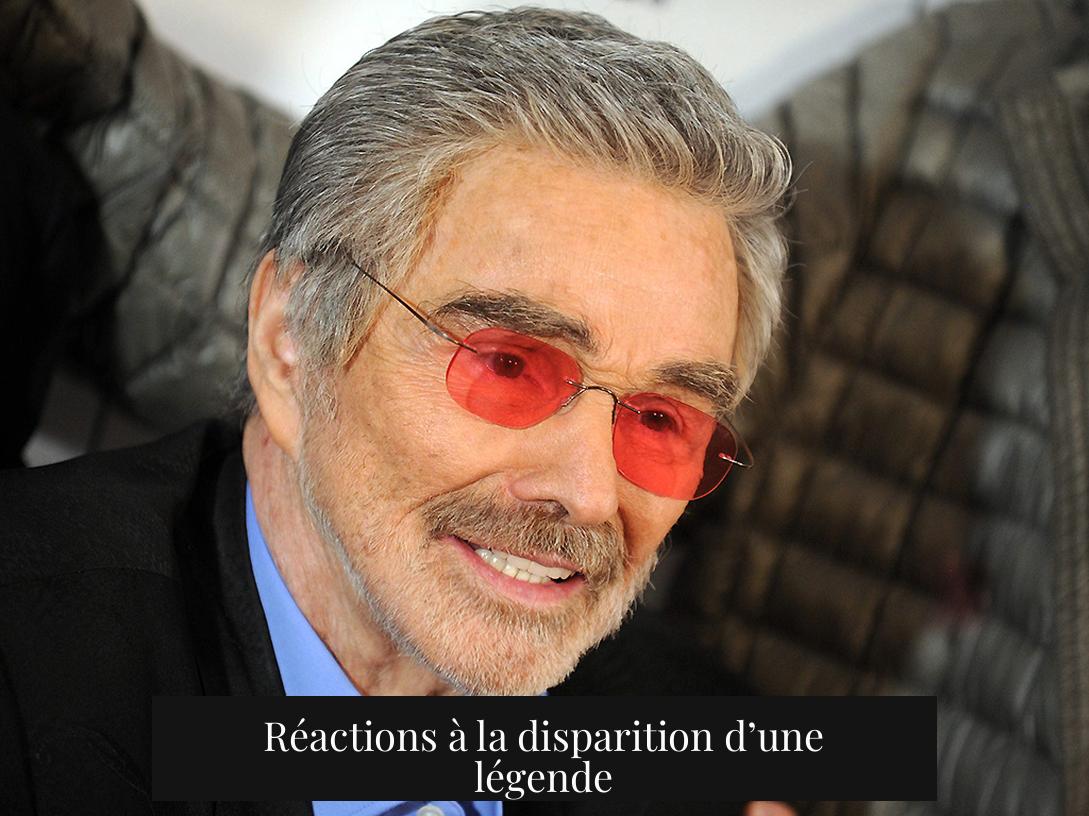 Réactions à la disparition d’une légende