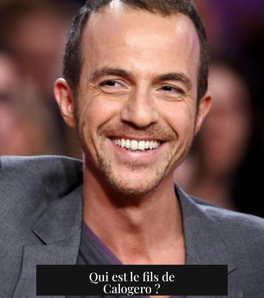 Qui est le fils de Calogero ?