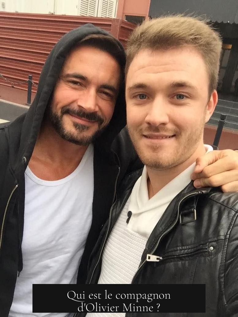 Qui est le compagnon d'Olivier Minne ?