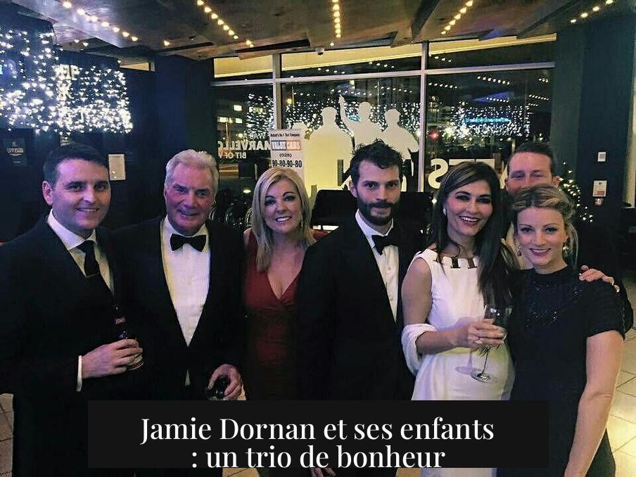 Jamie Dornan et ses enfants : un trio de bonheur
