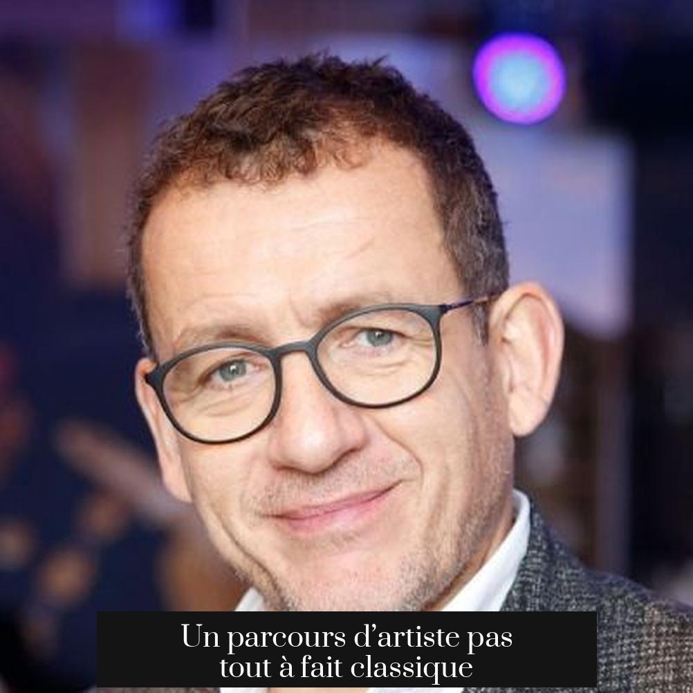 Un parcours d’artiste pas tout à fait classique