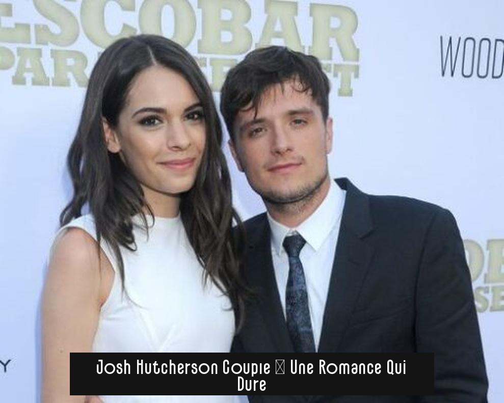 Josh Hutcherson Couple : Une Romance Qui Dure