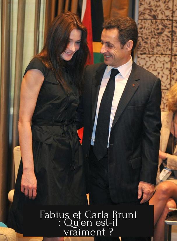 Fabius et Carla Bruni : Qu’en est-il vraiment ?