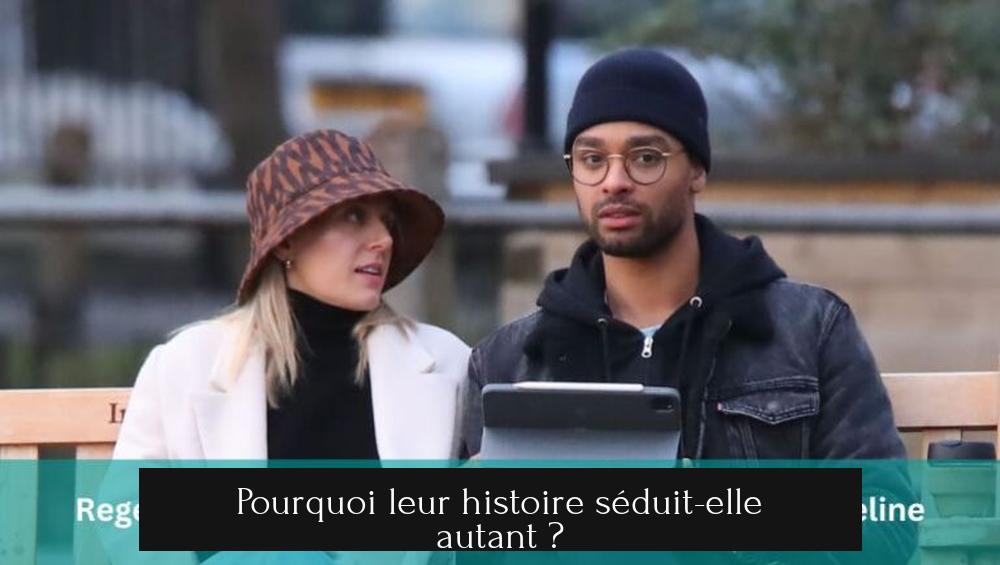 Pourquoi leur histoire séduit-elle autant ?