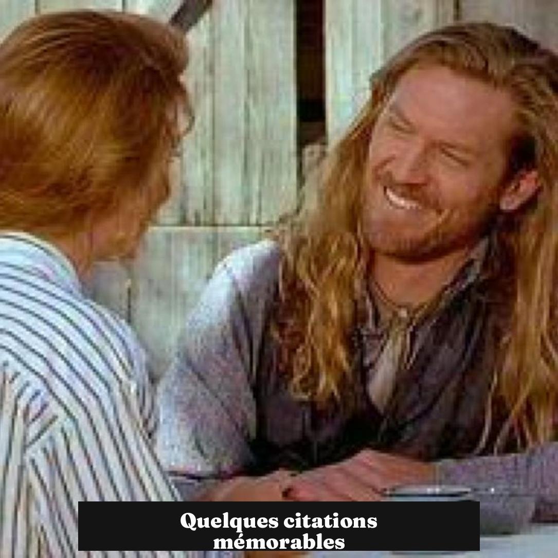 Quelques citations mémorables