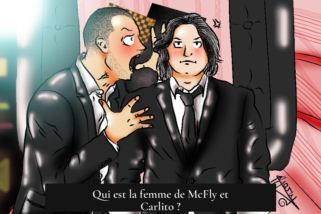 Qui est la femme de McFly et Carlito ?