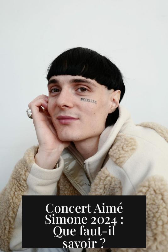 Concert Aimé Simone 2024 : Que faut-il savoir ?