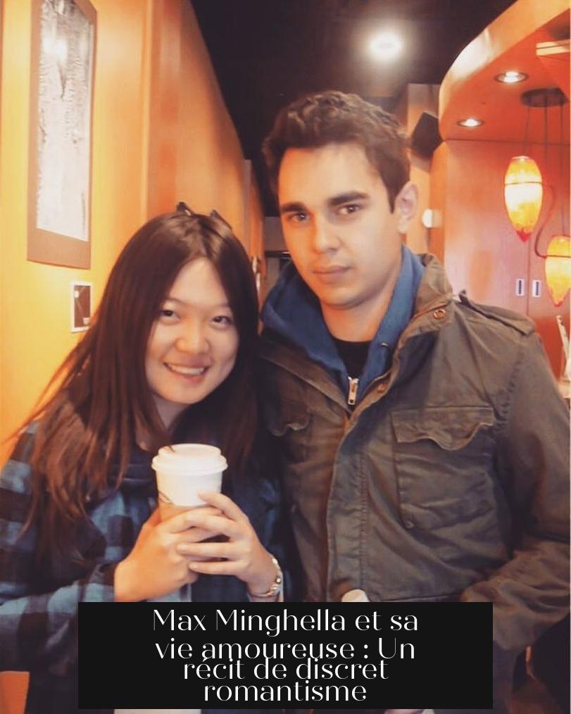 Max Minghella et sa vie amoureuse : Un récit de discret romantisme