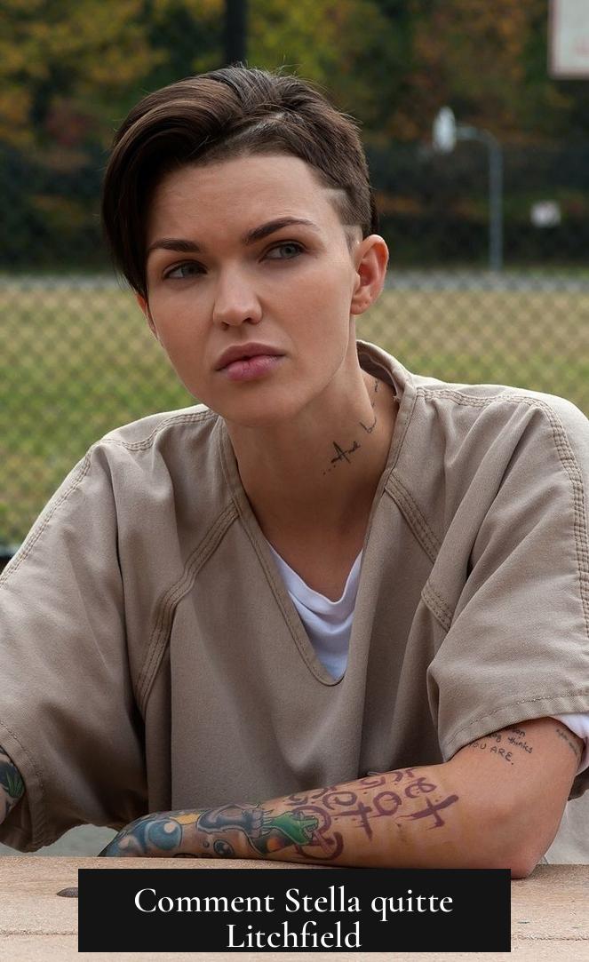 Comment Stella quitte Litchfield