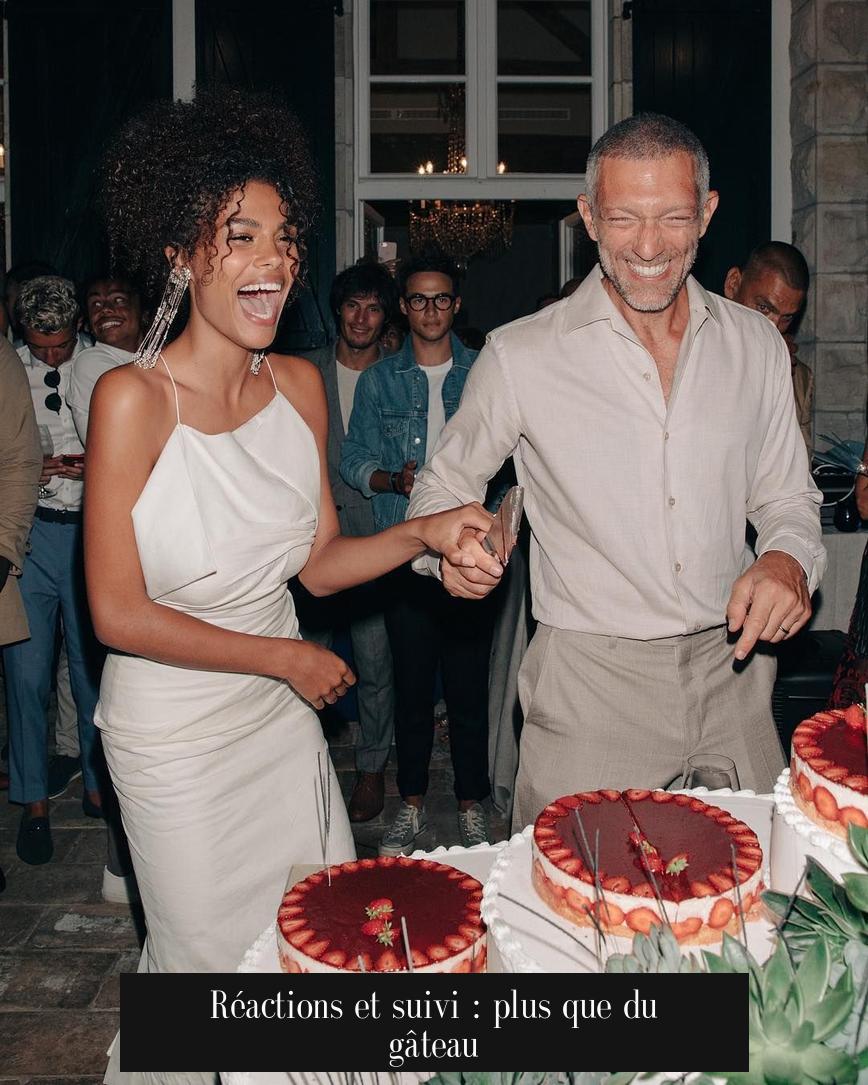 Réactions et suivi : plus que du gâteau