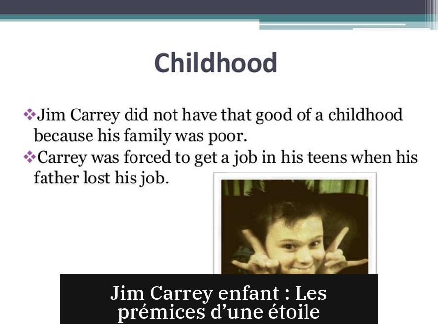 Jim Carrey enfant : Les prémices d’une étoile