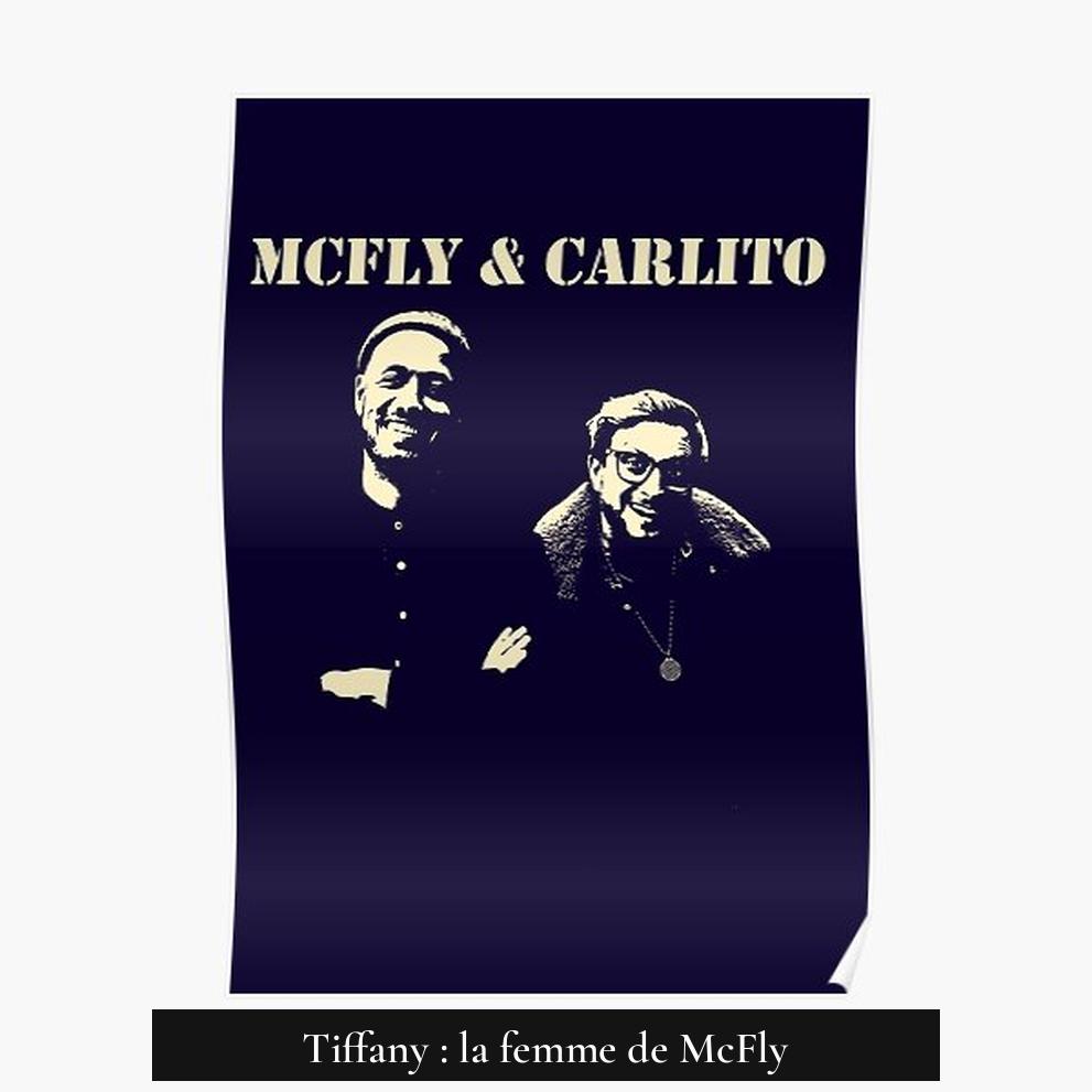 Tiffany : la femme de McFly