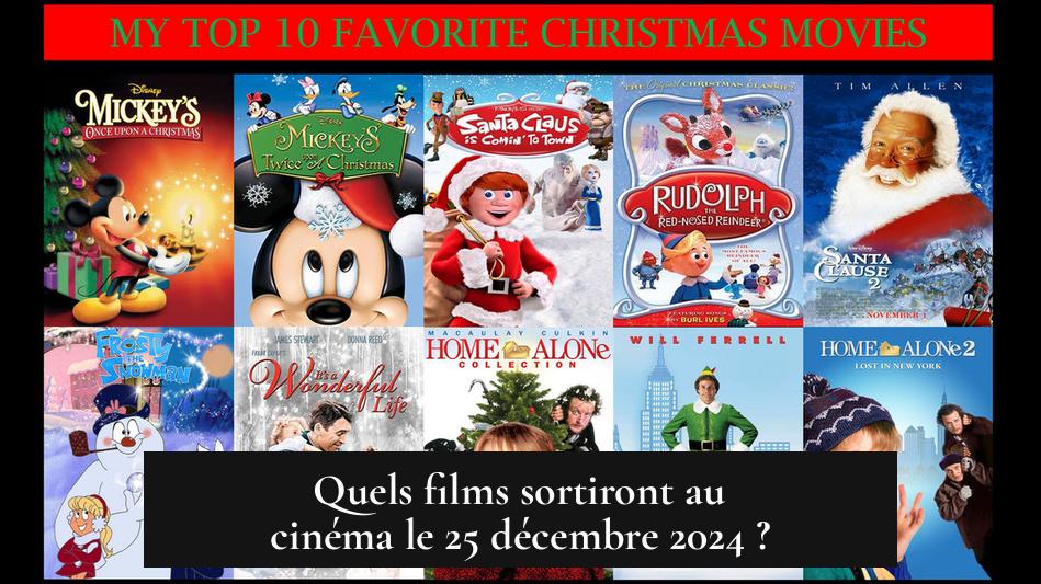 Quels films sortiront au cinéma le 25 décembre 2024 ?