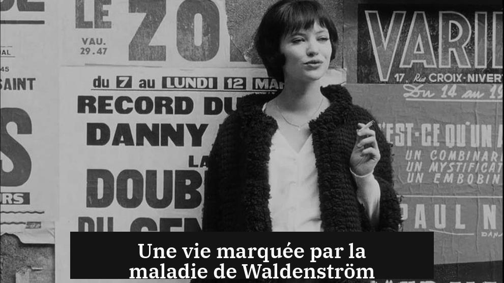 Une vie marquée par la maladie de Waldenström