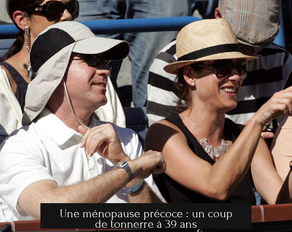 Une ménopause précoce : un coup de tonnerre à 39 ans
