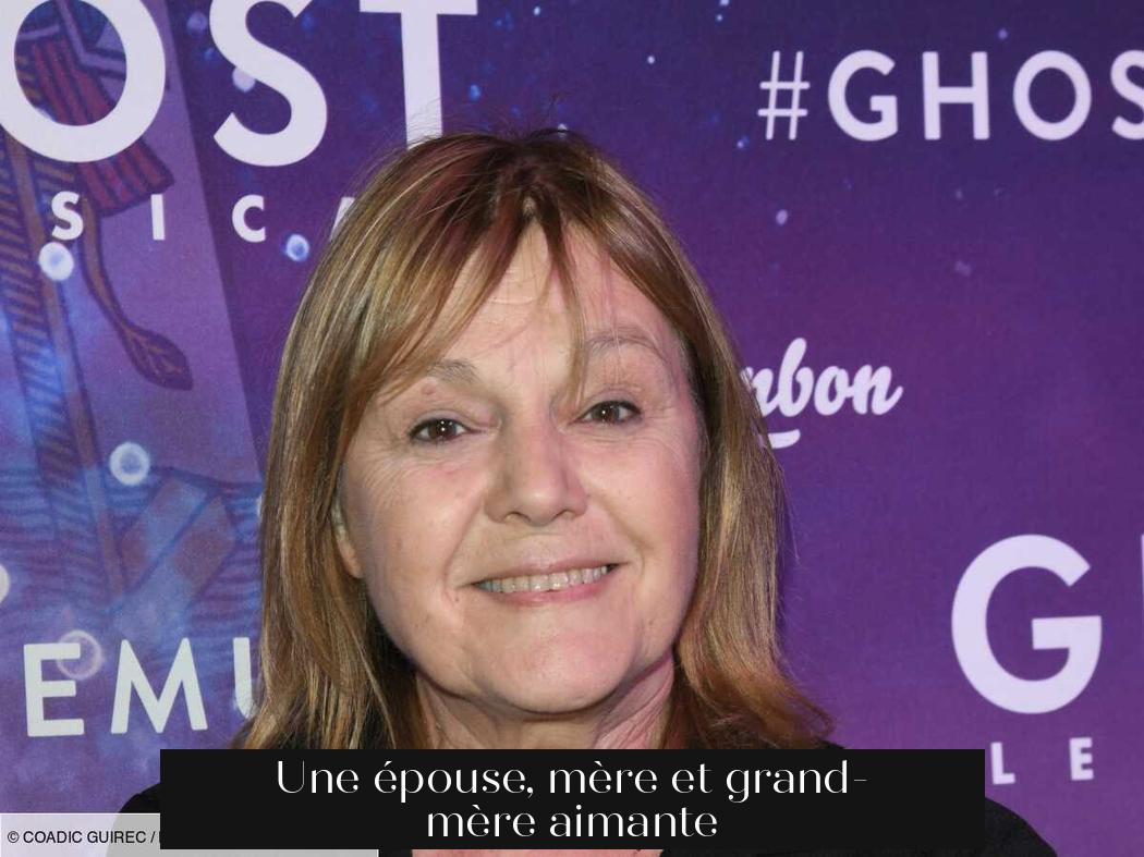 Une épouse, mère et grand-mère aimante