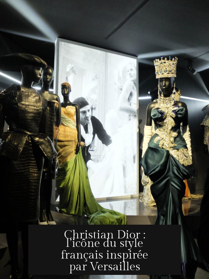 Christian Dior : l’icône du style français inspirée par Versailles