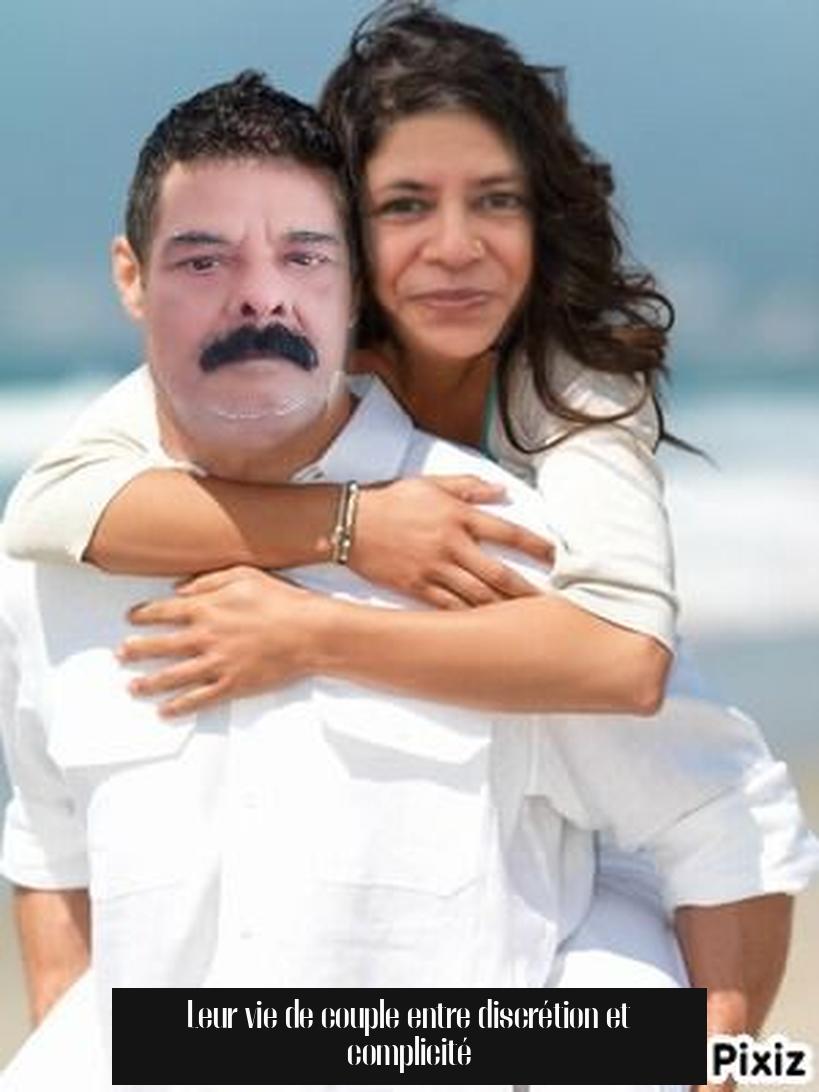 Leur vie de couple entre discrétion et complicité