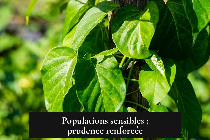 Populations sensibles : prudence renforcée