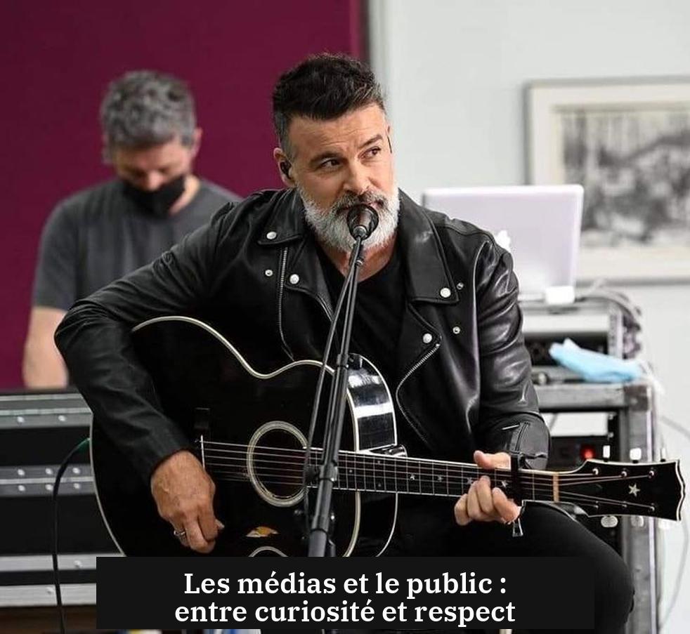 Les médias et le public : entre curiosité et respect