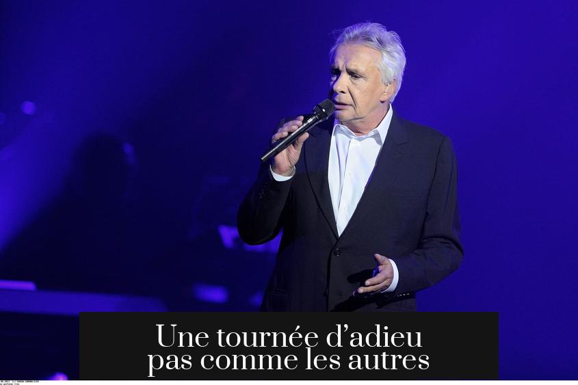 Une tournée d’adieu pas comme les autres