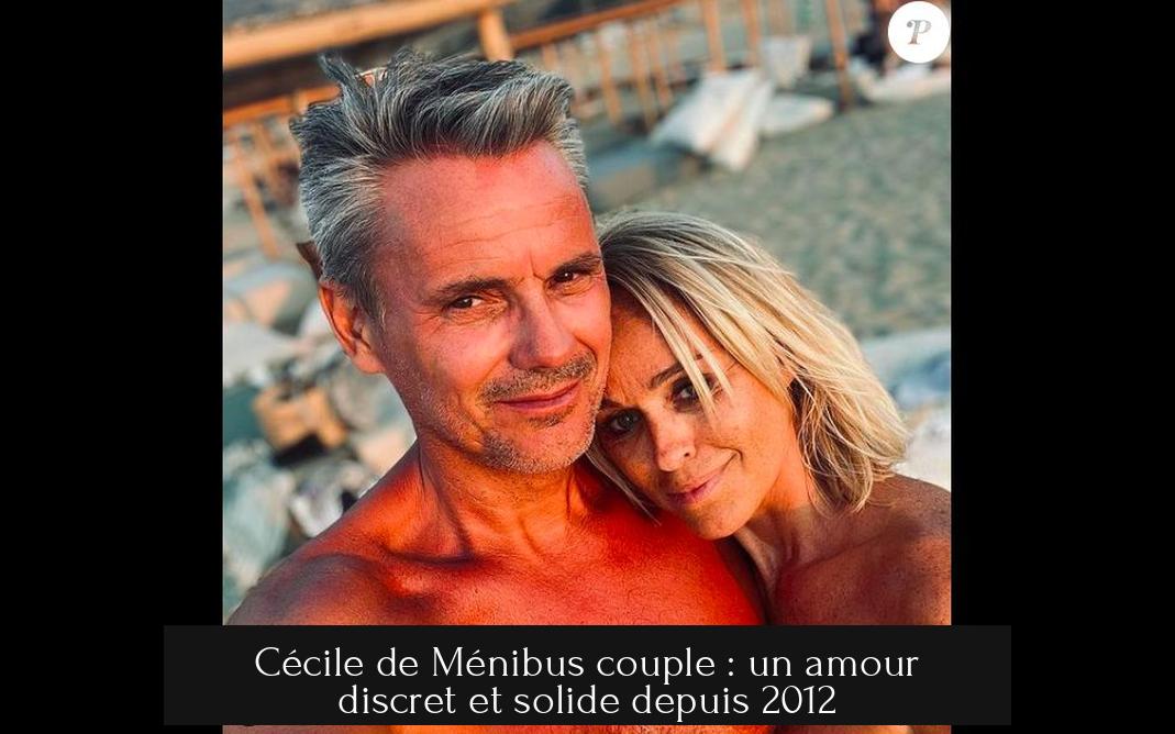 Cécile de Ménibus couple : un amour discret et solide depuis 2012