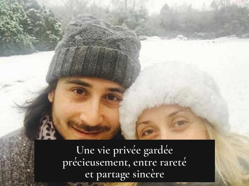 Une vie privée gardée précieusement, entre rareté et partage sincère