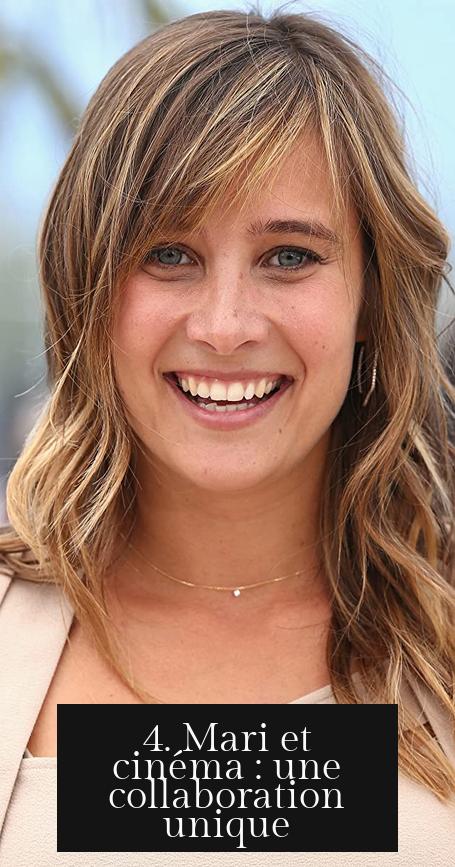 4. Mari et cinéma : une collaboration unique