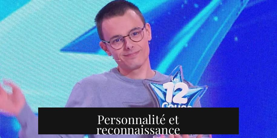 Personnalité et reconnaissance