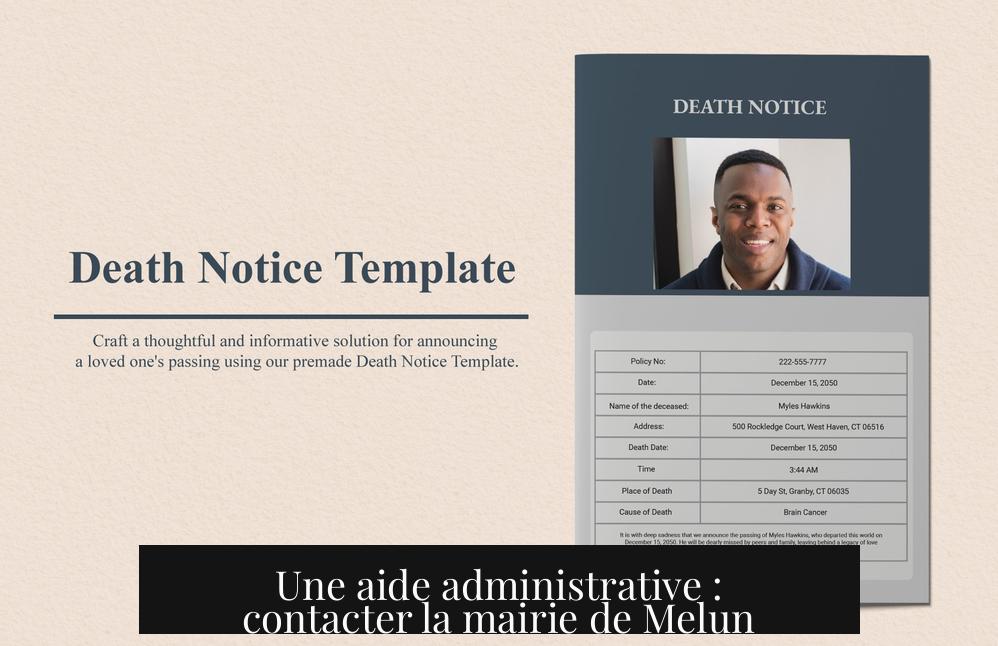Une aide administrative : contacter la mairie de Melun